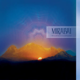 Mirabai - Mountain Sadhana '2005