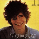 Tim Buckley - Goodbye And Hello '1967