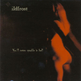 Ildfrost - You'll Never Sparkle In Hell '2000