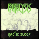 Paralysis - Arctic Sleep '1991