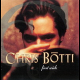 Chris Botti - First Wish '1995