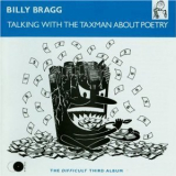 Billy Bragg - Talking With The Taxman About Poetry (CD1)(Remastered 2006) '1986