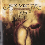Six Magics - Behind The Sorrow '2010