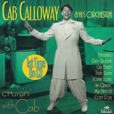 Cab Calloway & His Orchestra - Cruisin' With Cab '2000