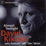 David Kikoski - Almost Twilight '1999