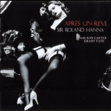 Roland Hanna - Apres Un Reve '2002