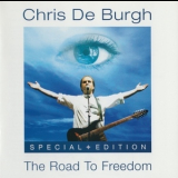 Chris De Burgh - The Road To Freedom '2004
