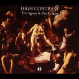 High Contrast - The Agony & The Ecstasy '2012
