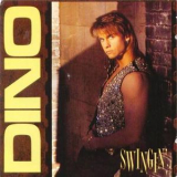 Dino - Swingin'  '1990