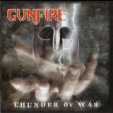 Gunfire - Thunder Of War '2004
