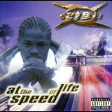 Xzibit - At The Speed Of Life '1996