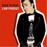Liam Prodigy - Back To Mine '2006