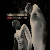 Robotobibok - Instytut Las '2002