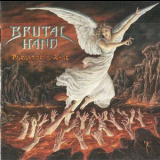 Brutal Hand - Purgatory's Rage '2009