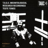 T.a.g.c. - Meontological Research Project-teste Tones [promo] '1988