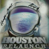 Houston - Relaunch '2011