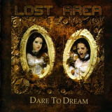 Lost Area - Dare To Dream '2006