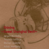 Shining - Sweet Shanghai Devil '2003