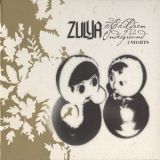 Zulya And The Children Of The Underground - 3 Nights '2007