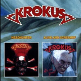 Krokus - Headhunter - Alive And Screaming '1999