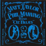 Matt Taylor Phil Manning Band - Oz Blues '1999