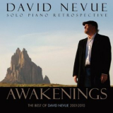 David Nevue - Awakenings: The Best Of David Nevue (2001-2010) '2012