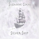 Suzanne Ciani - Silver Ship '2005