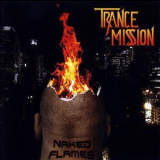 Trancemission - Naked Flames '2012