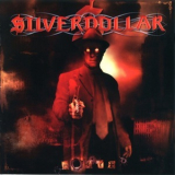 Silverdollar - Morte '2011