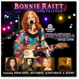 Bonnie Raitt - Bonnie Raitt And Friends '2006