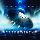 Vision Divine - Destination Set To Nowhere '2012