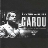 Garou - Rhythm And Blues '2012