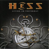 Harry Hess - Living In Yesterday '2012