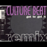 Culture Beat - Got To Get It (Remix) '1993