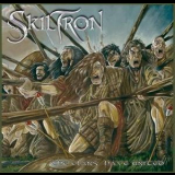 Skiltron - The Clans Have United '2006