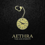 Aethra - Time And Eternity '2011