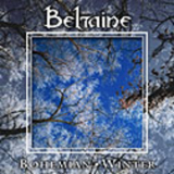 Beltaine - Bohemian Winter '2003