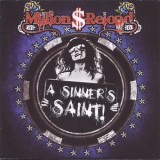 Million Dollar Reload - A Sinners Saint '2012