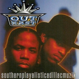 Outkast - Southernplayalisticadillacmuzik '1994