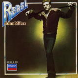 John Miles - Rebel '1976