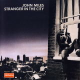 John Miles - Stranger In The City '1976