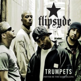 Flipsyde - Trumpets [CDS] '2006