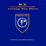 BT - Loving You More '1995