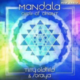 Terry Oldfield & Soraya - Mandala: Circle Of Chant '2008