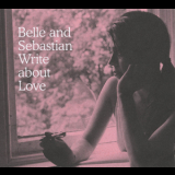 Belle and Sebastian - Write About Love '2010