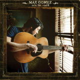 Max Gomez - Rule The World '2013