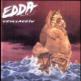 Edda Muvek - Edda 16 (sziklasziv) '1994
