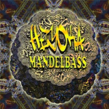 Heyoka - Mandelbass '2011