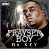 Frayser Boy - Da Key '2008