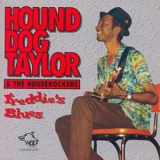 Hound Dog Taylor And The Houserockers - Freddie's Blues '1994
